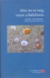 Ahir no et vaig veure a Babil�nia