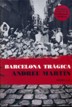 Barcelona Tr�gica